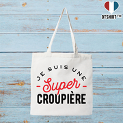 Tote bag coton recyclé une super croupière