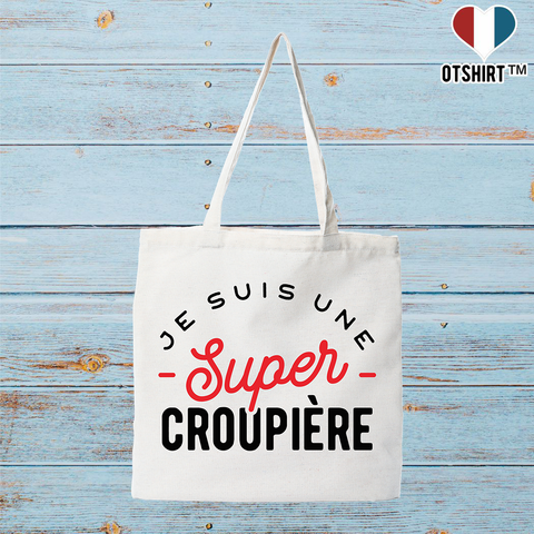 Tote bag coton recyclé une super croupière