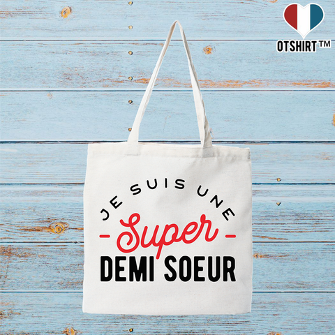 Tote bag coton recyclé une super demi soeur