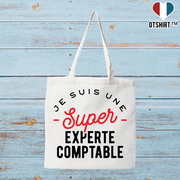 Tote bag coton recyclé une super experte comptable