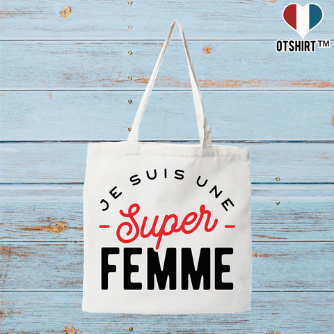 Tote bag coton recyclé une super femme