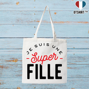Tote bag coton recyclé une super fille