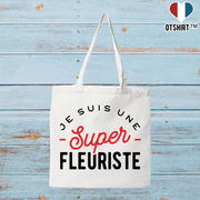 Tote bag coton recyclé une super fleuriste