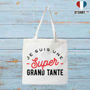 Tote bag coton recyclé une super grand tante