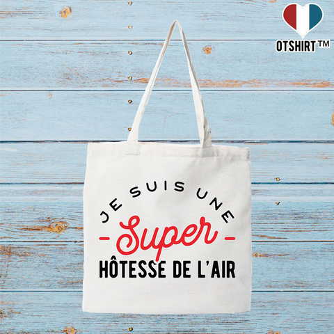 Tote bag coton recyclé une super hôtesse de l'air
