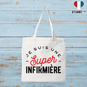 Tote bag coton recyclé une super infirmière