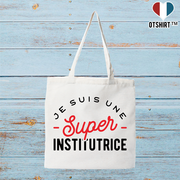 Tote bag coton recyclé une super institutrice