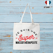 Tote bag coton recyclé une super massothérapeute