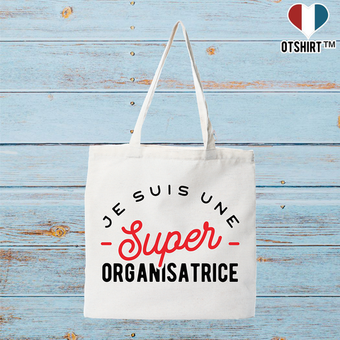 Tote bag coton recyclé une super organisatrice