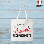 Tote bag coton recyclé une super réceptionniste