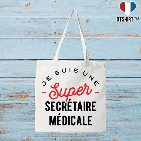 Tote bag coton recyclé une super secrétaire médicale