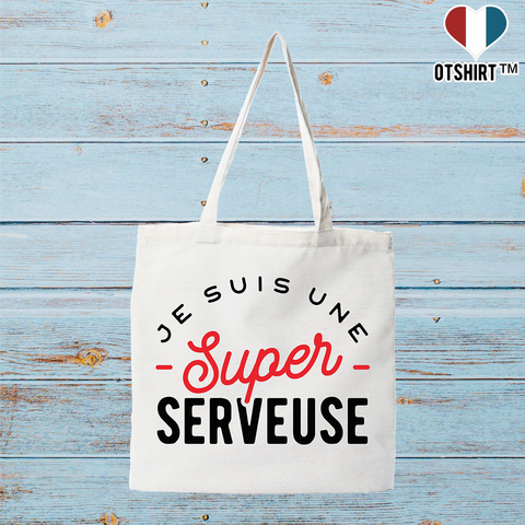 Tote bag coton recyclé une super serveuse