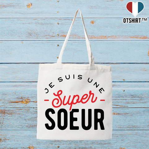 Tote bag coton recyclé une super soeur