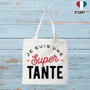Tote bag coton recyclé une super tante