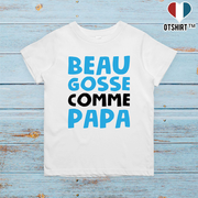 T shirt enfant Beau gosse comme papa