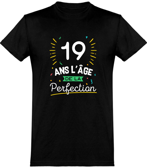  T shirt homme 19 ans la perfection