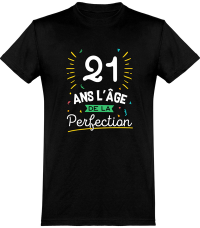  T shirt homme 21 ans la perfection