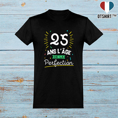  T shirt homme 25 ans la perfection