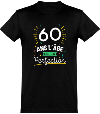  T shirt homme 60 ans la perfection