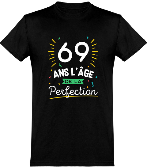  T shirt homme 69 ans la perfection