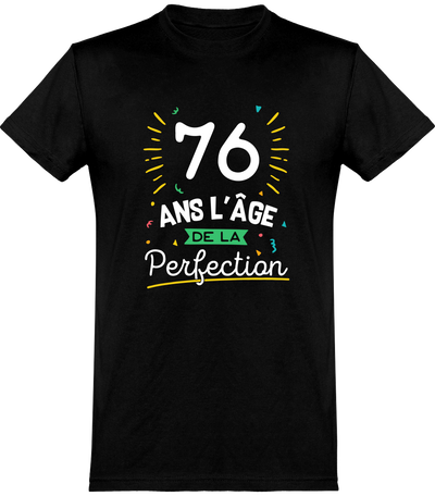  T shirt homme 76 ans la perfection