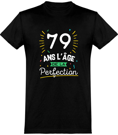  T shirt homme 79 ans la perfection