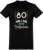  T shirt homme 80 ans la perfection