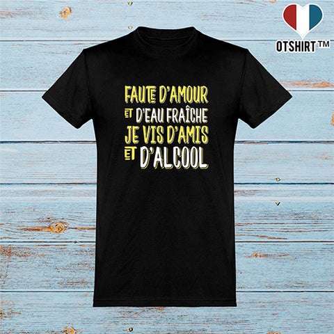  T shirt homme je vis d'amis et d'alcool