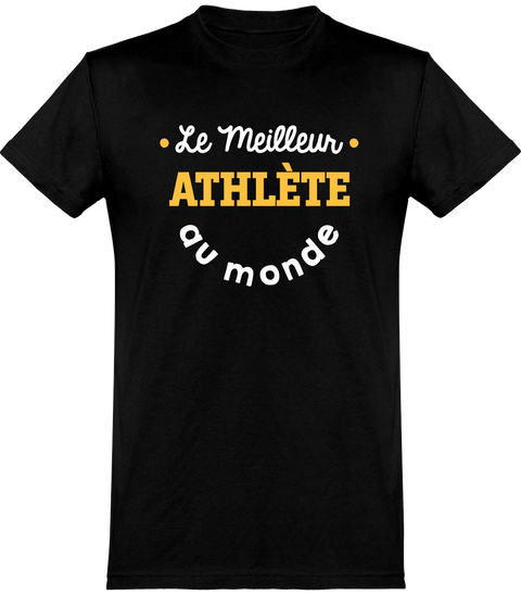  T shirt homme le meilleur athlète au monde