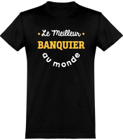  T shirt homme le meilleur banquier au monde