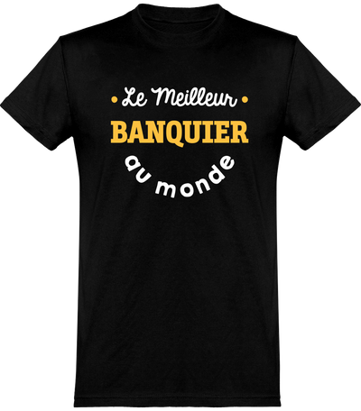  T shirt homme le meilleur banquier au monde