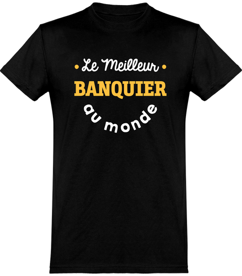  T shirt homme le meilleur banquier au monde