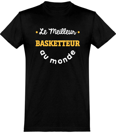  T shirt homme le meilleur basketteur au monde