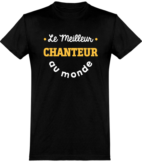 T shirt homme le meilleur chanteur au monde