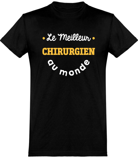  T shirt homme le meilleur chirurgien au monde