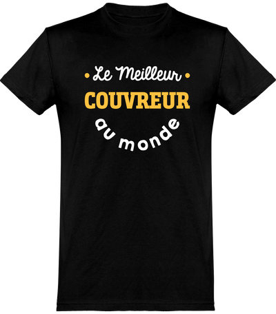  T shirt homme le meilleur couvreur au monde