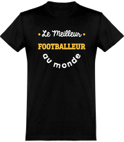  T shirt homme le meilleur footballeur au monde sport