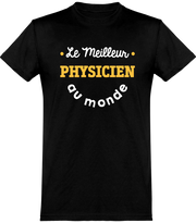  T shirt homme le meilleur physicien au monde
