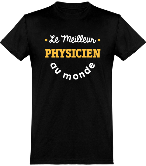  T shirt homme le meilleur physicien au monde