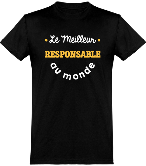  T shirt homme le meilleur responsable au monde