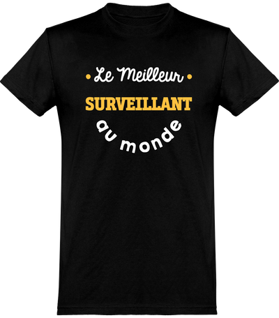  T shirt homme le meilleur surveillant au monde