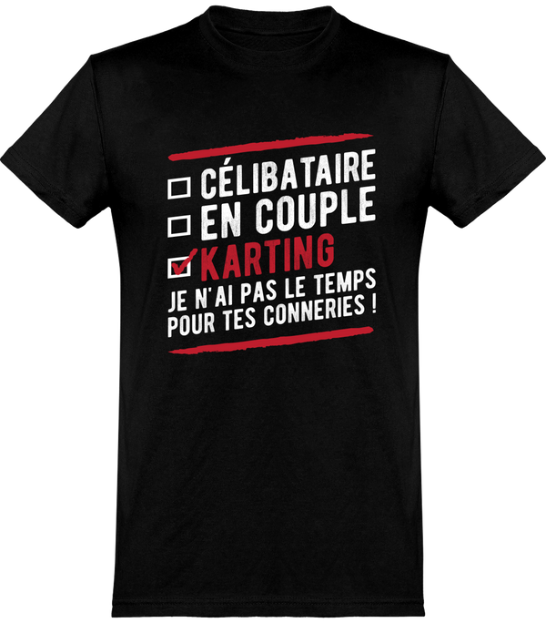  T shirt homme célibataire en couple karting