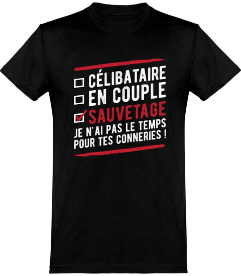  T shirt homme célibataire en couple sauvetage