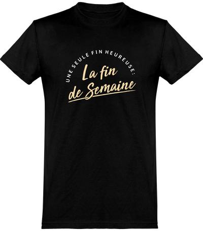  T shirt homme une seule fin heureuse
