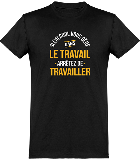 T shirt homme alcool et travail