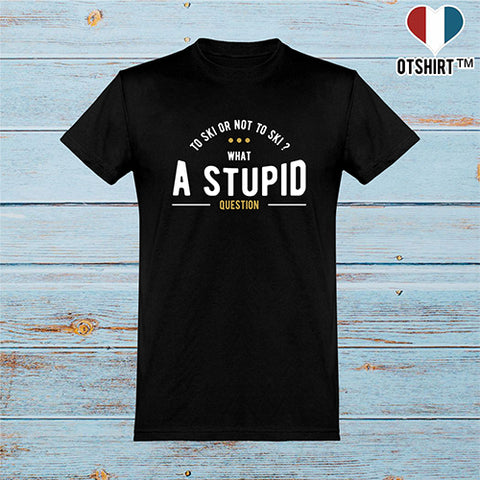  T shirt homme to ski or not to ski