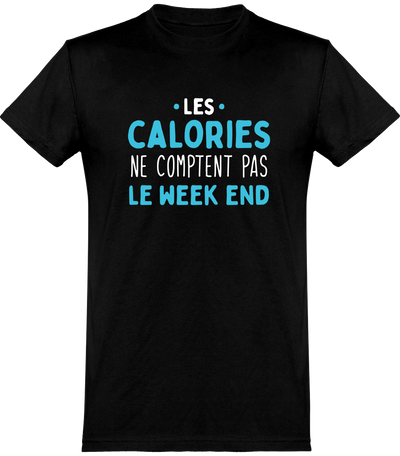  T shirt homme les calories du week end