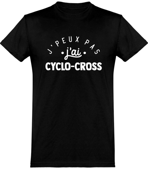  T shirt homme j'peux pas j'ai cyclo-cross