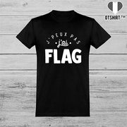  T shirt homme j'peux pas j'ai flag