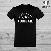  T shirt homme j'peux pas j'ai football